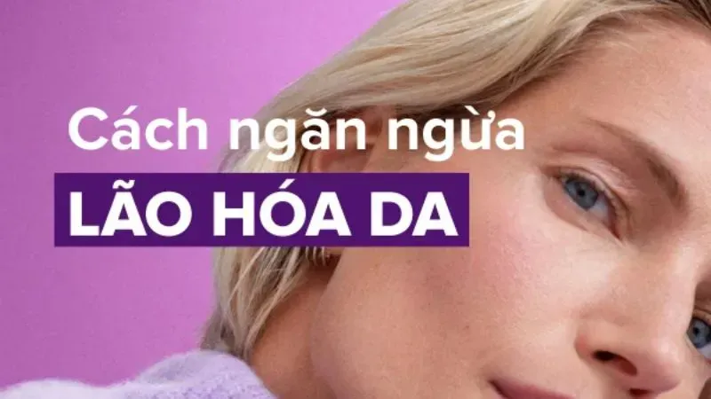 Cách chống lão hóa da từ bên trong