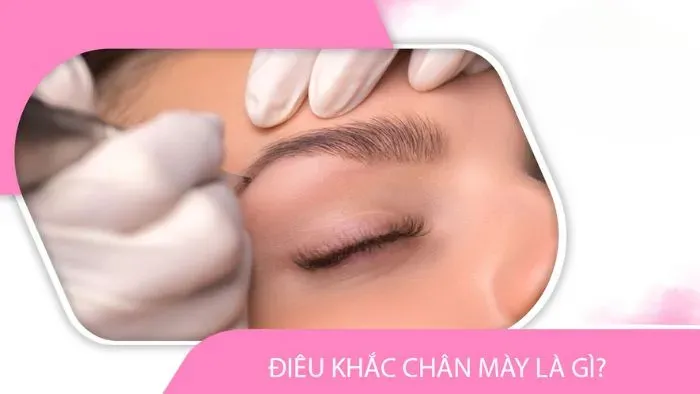 Điêu khắc chân mày là gì?