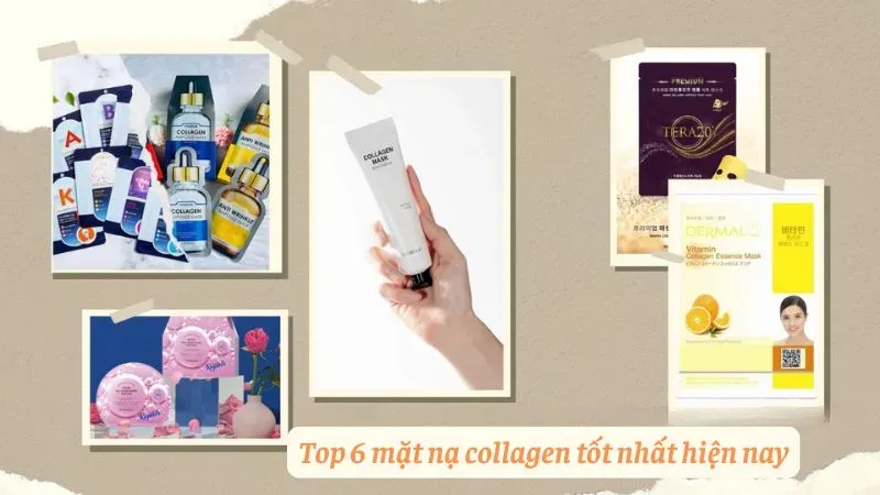 Top 6 mặt nạ collagen tốt nhất hiện nay