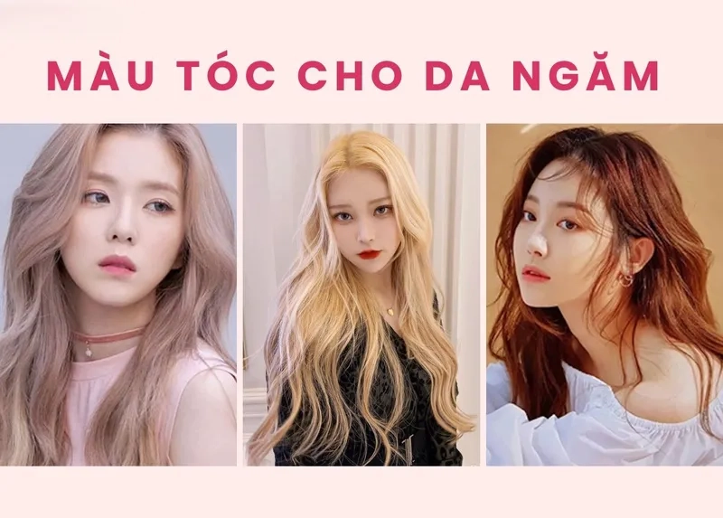 Màu tóc nhuộm cho da ngăm thời thượng cho mọi dịp