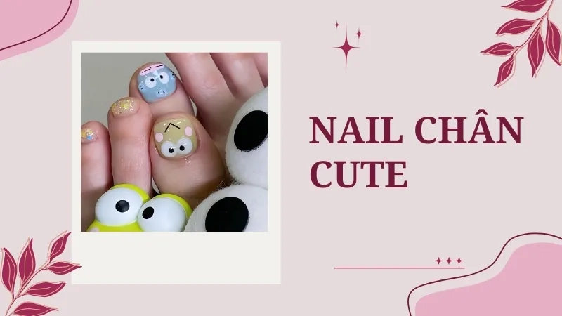 Nail chân cute cho nàng yêu thích phong cách dễ thương