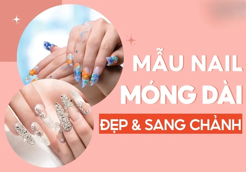 Những mẫu nail dài được nhiều bạn gái yêu thích hiện nay