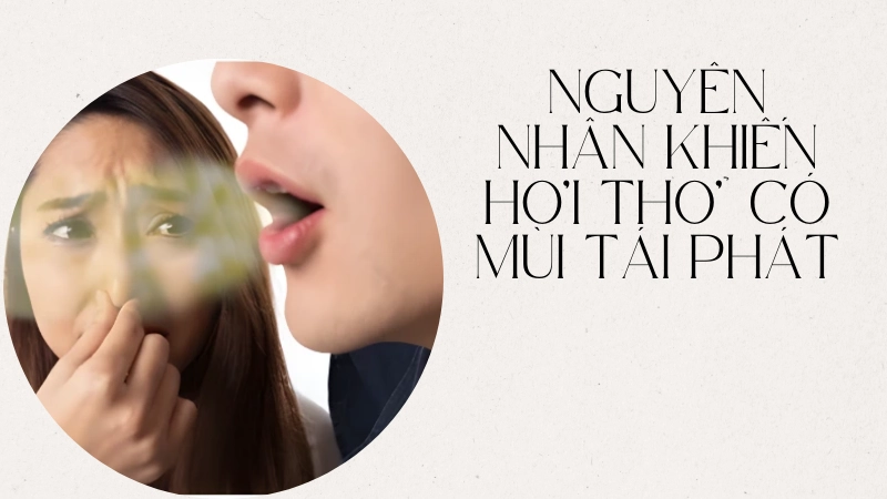 Nguyên nhân sâu bên trong khiến mùi